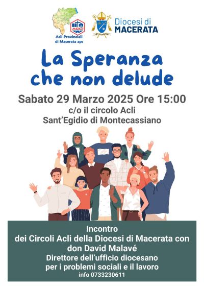 La Speranza che non delude - Circolo Acli Montecassiano e Acli Macerata (MC)