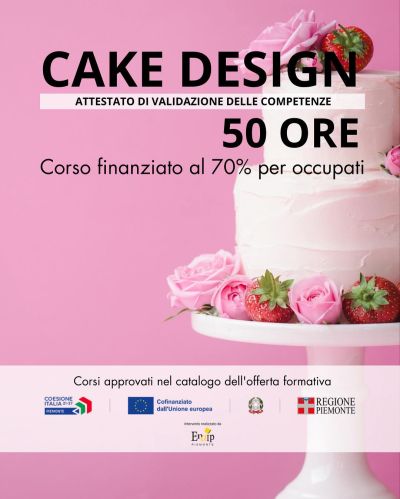 Cake Design - Settimo Torinese - Settimo Torinese (TO) - Enaip Piemonte