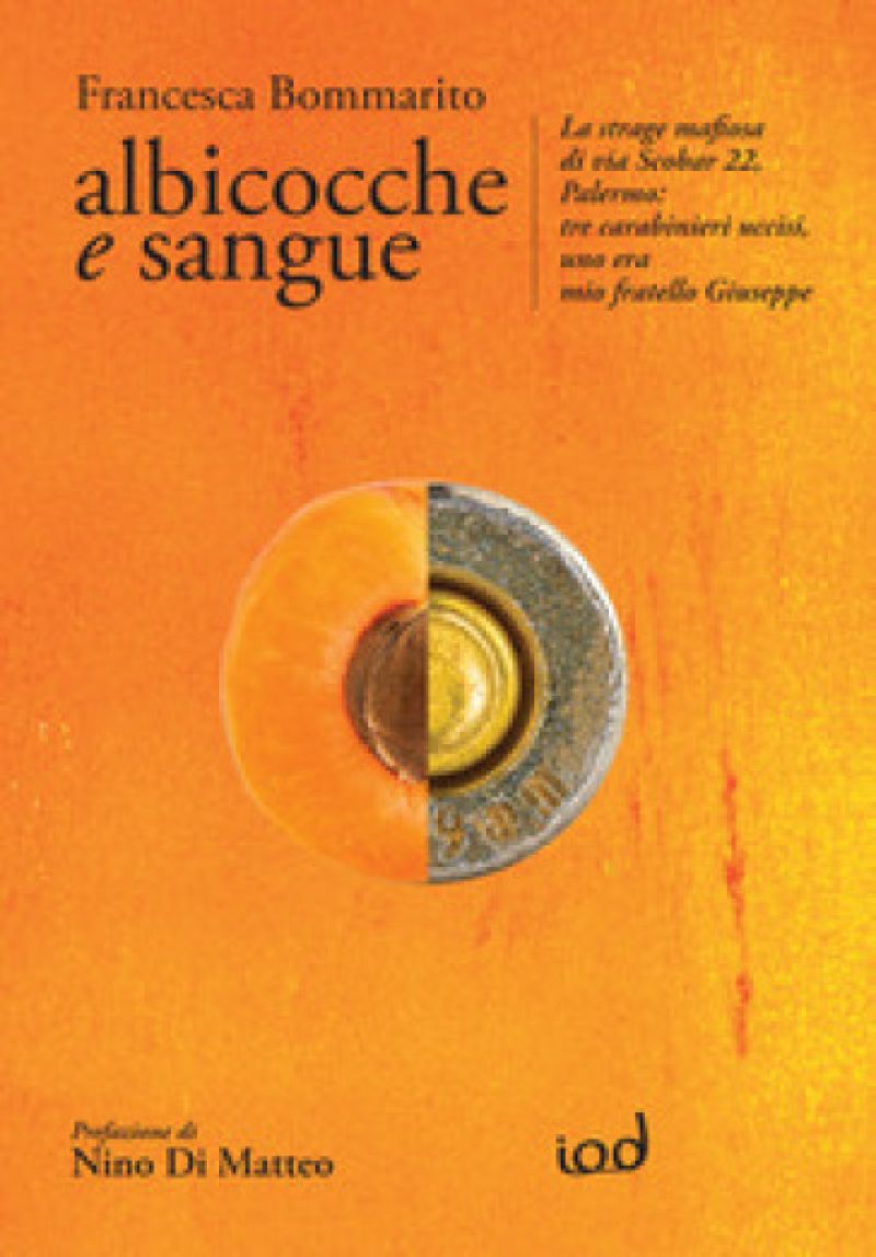 Albicocche e sangue - Francesca Bommarito