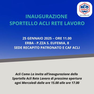 Inaugurazione Sportello Acli Rete Lavoro - Acli Como (CO)