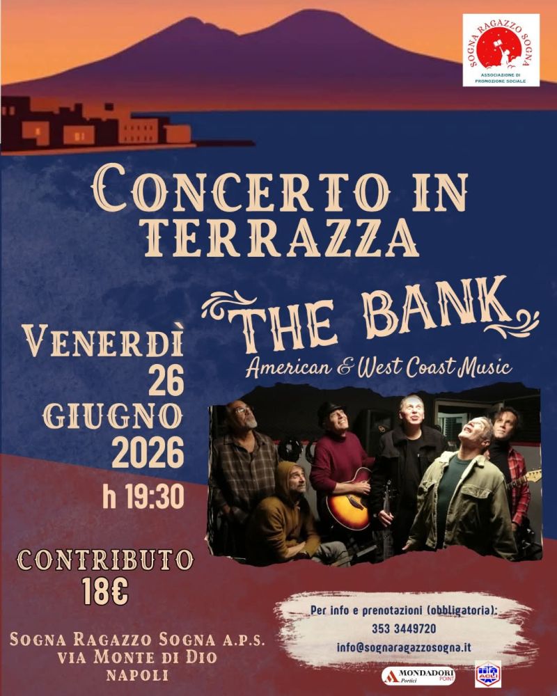 CONCERTO IN TERRAZZA - THE BANK - CIRCOLO ACLI SOGNA RAGAZZO SOGNA (NA) - NAPOLI
