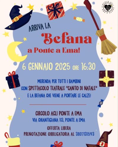Arriva la Befana a Ponte a Ema! - Circolo Acli Ponte a Ema (FI)