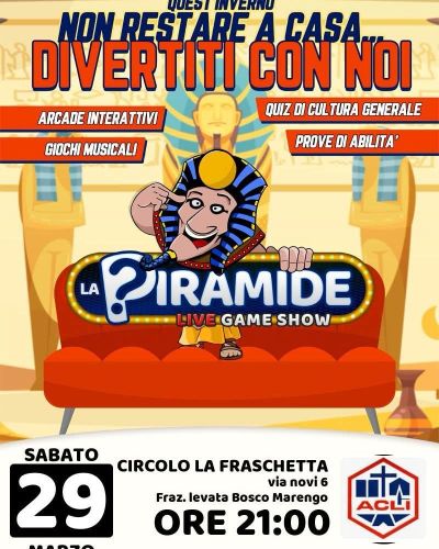 La Piramide - Circolo Acli La Fraschetta (AL)