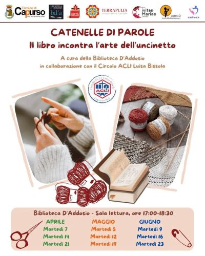 CATENELLE DI PAROLE - IL LIBRO INCONTRA L'ARTE DELL'UNCINETTO - CAPURSO (BA)