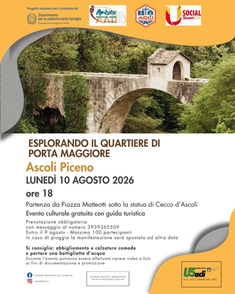ESPLORANDO IL QUARTIERE DI PORTAMAGGIORE - ASCOLI PICENO - US ACLI MARCHE - ACLI ASCOLI PICENO
