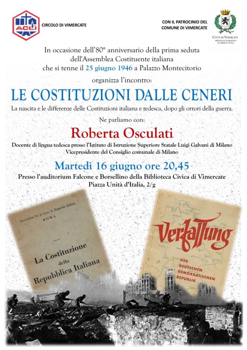 LE COSTITUZIONI DALLE CENERI - VIMERCATE (MB) - CIRCOLO ACLI VIMERCATE (MB)