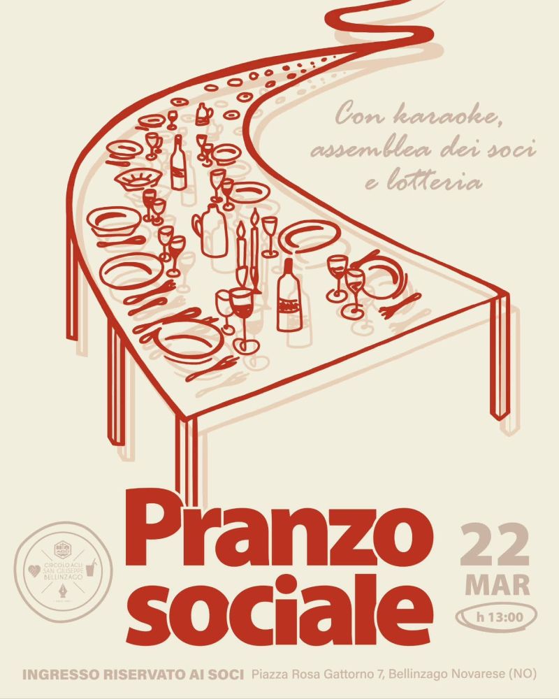 PRANZO SOCIALE - INGRESSO RISERVATO AI SOCI - BELLINZAGO NOVARESE (NO) - CIRCOLO ACLI BELLINZAGO NOVARESE (NO)