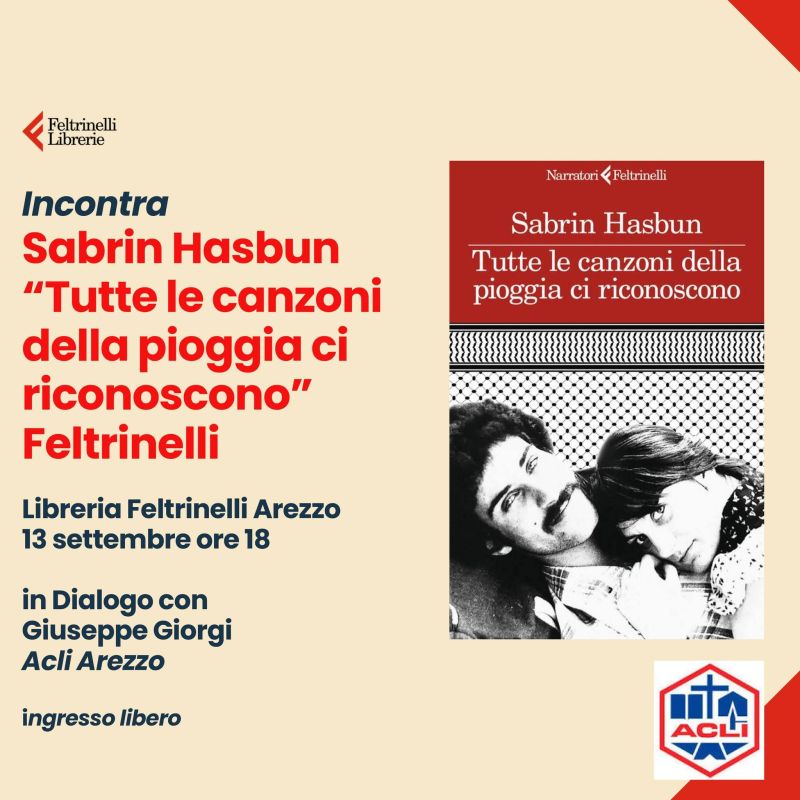 INCONTRA SABRINA HASBUN - TUTTE LE CANZONI DELLA PIOGGIA CI RICONOSCONO - INGRESSO LIBERO - AREZZO (AR) - ACLI AREZZO (AR)