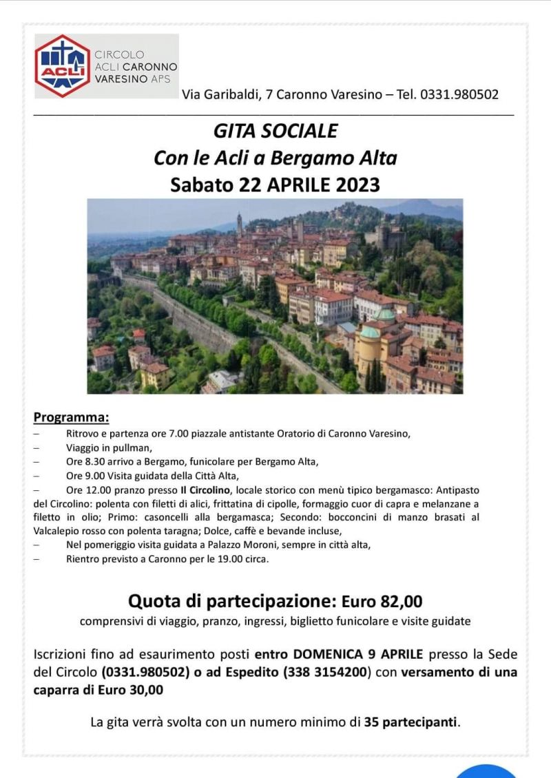 Gita Sociale: Con le Acli a Bergamo Alta - Circolo Acli Caronno Varesino (VA)