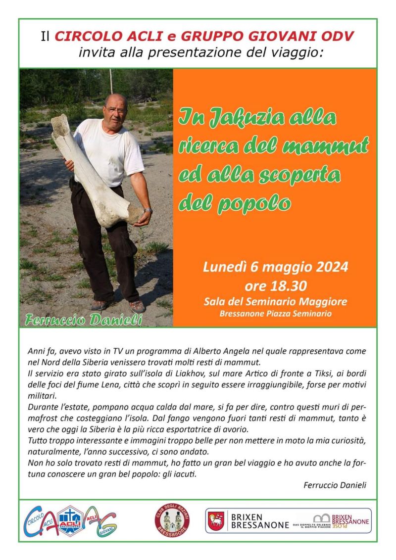 Presentazione del viaggio "In Jakuzia alla ricerca del mammut ed alla scoperta  del popolo" - Circolo Acli Bressanone (BZ)