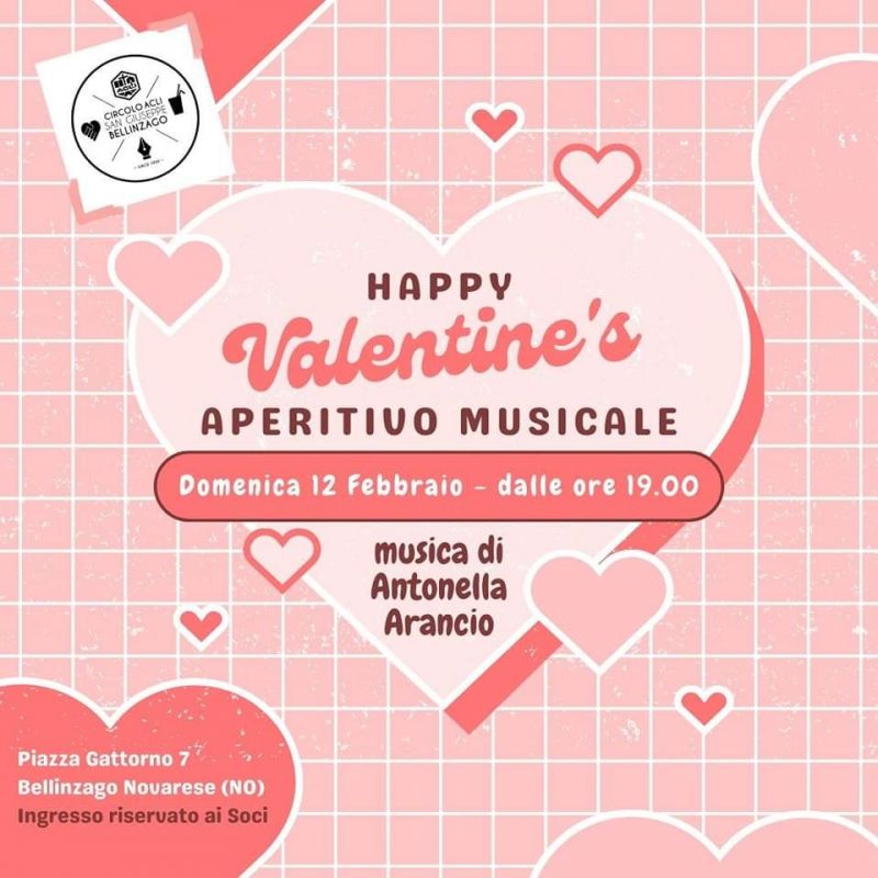 Happy Valentine&#039;s: Aperitivo Musicale - Circolo Acli Bellinzago (NO)