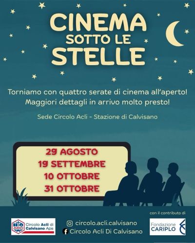 Cinema Sotto le Stelle - Calvisano (BS) - Circolo Acli Calvisano (BS)