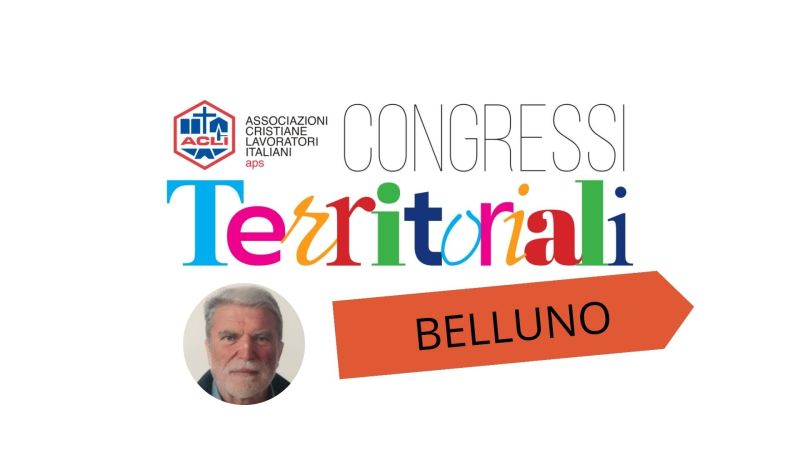 BELLUNO: PIETRO RANON CONFERMATO PRESIDENTE PROVINCIALE DELLE ACLI