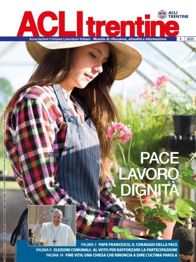 Pace, Lavoro, Dignità - Acli Trentine (TN)