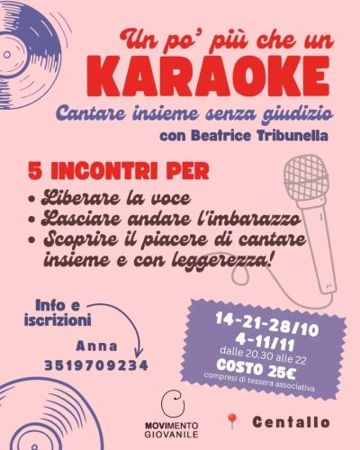CANTARE INSIEME SENZA GIUDIZIO - UN PO' PIÙ CHE UN KARAOKE - 5 INCONTRI - CENTALLO (CN) - CIRCOLO ACLI MOVI (CN)