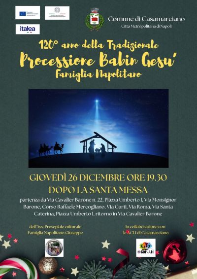 120° anno della Tradizionale Processione Bambin Gesù - Circolo Acli Casalmarciano (NA)