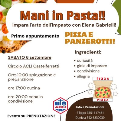 Mani in Pasta!! - Castelferretti (AN) - Circolo Acli Castelferretti (AN)