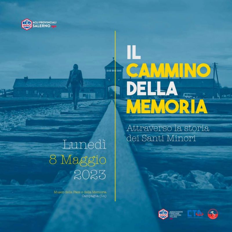 Il Cammino della Memoria - Acli Salerno (SA)