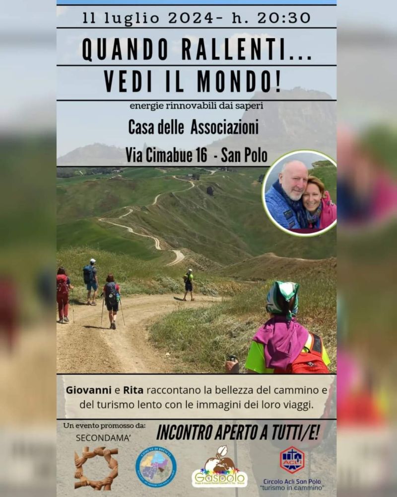 Quando rallenti... vedi il mondo! - Circolo Acli San Polo (BS)