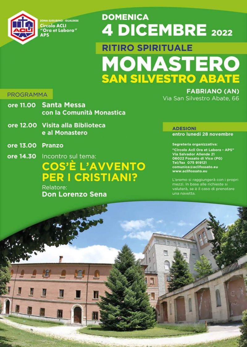 Ritiro spirituale: Monastero San Silvestro Abate - Circolo Acli Ora et Labora (PG)