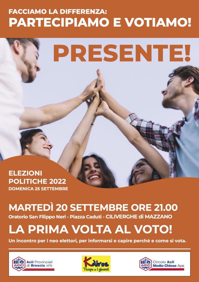 La prima volta al voto! Presente! - Acli Brescia e Circolo Acli Medio Chiese (BS)