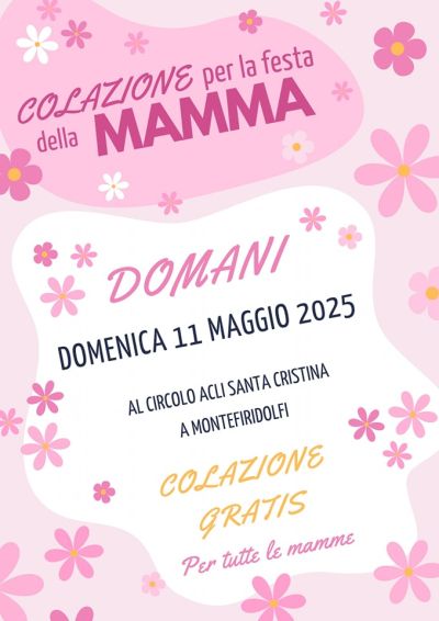 Colazione per la festa della Mamma - Circolo Acli Montefiridolfi (FI)