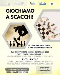 GIOCHIAMO A SCACCHI! - DAL 21 SETTEMBRE 2026 AL 31 MAGGIO 2027 - LEZIONI PER PRINCIPIANTI E PARTITE LIBERE PER TUTTI - ASCOLI PICENO (AP) - US ACLI MARCHE