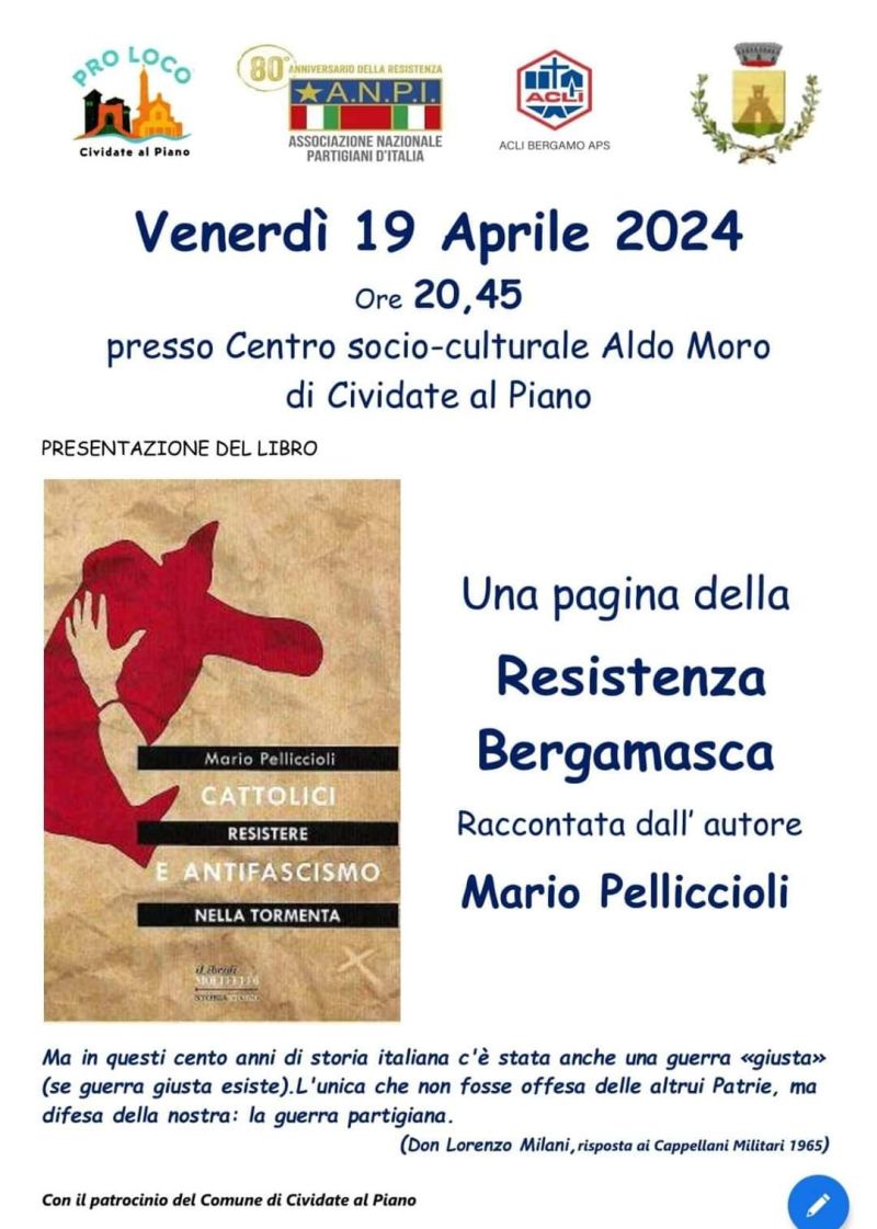Presentazione libro "Resistere nella tormenta: Cattolici e antifascismo" - Acli Bergamo (BG)