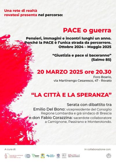Pace o guerra: La città e la speranza - Circolo Acli Rovato (MI)