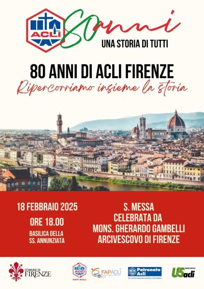 80 anni di Acli Firenze: Ripercorriamo insieme la storia - Acli Firenze (FI)