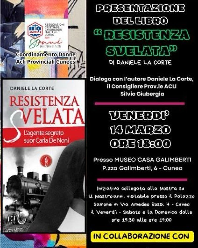 Presentazione del libro "Resistenza svelata" - Coordinamento Donne Acli Cuneo (CN)