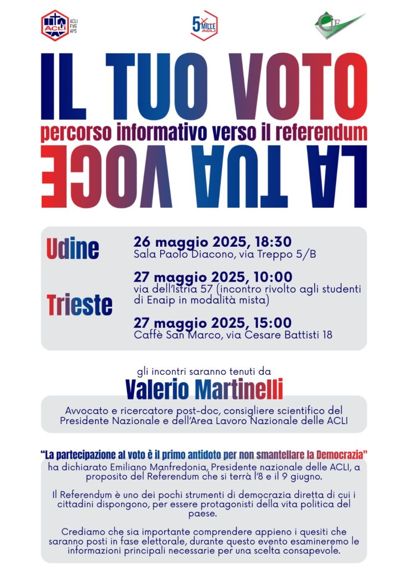 Il tuo voto, la tua voce: Percorso informativo verso il referendum - Acli FVG