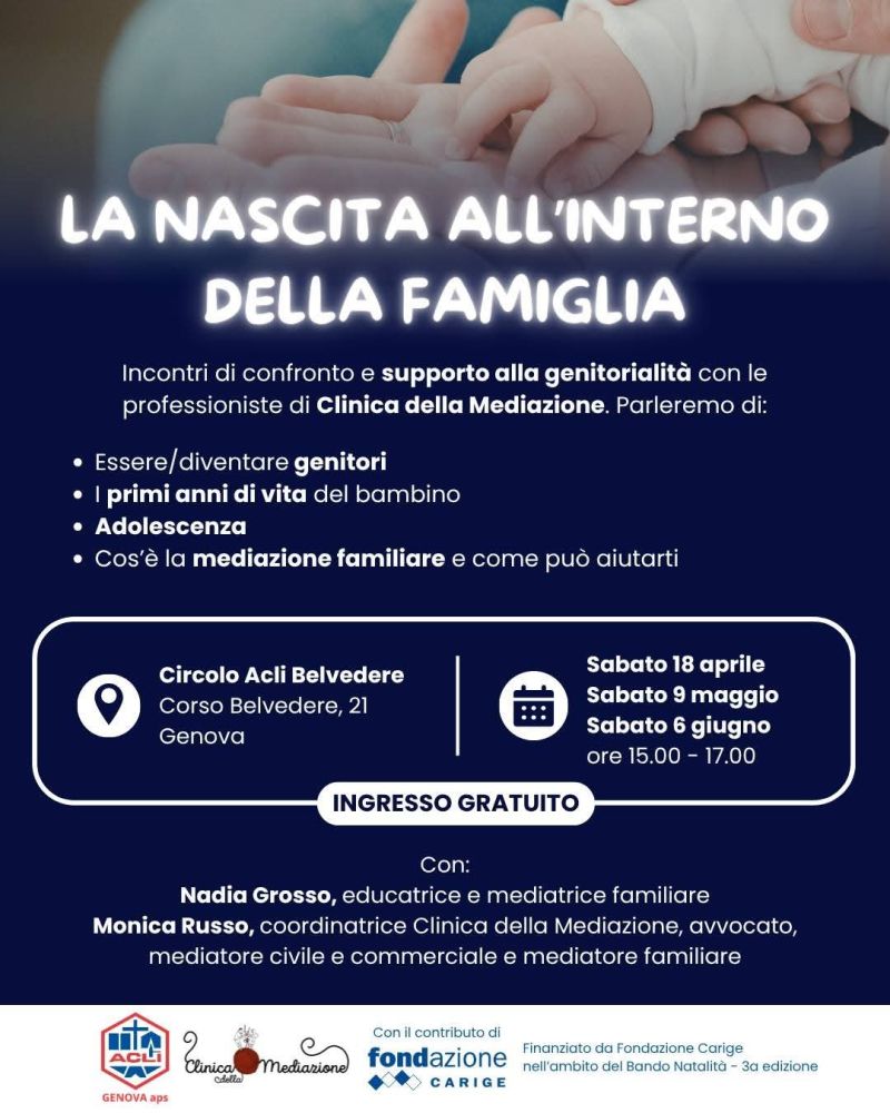 LA NASCITA ALL'INTERNO DELLA FAMIGLIA - GENOVA