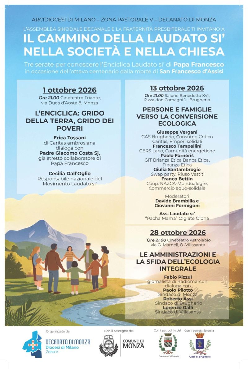 IL CAMMINO DEL LAUDATO SI' NELLA SOCIETÀ E NELLA CHIESA - TRE SERATE PER CONOSCERE L'ENCICLICA LAUDATO SI' DI PAPA FRANCESCO - BRUGHERIO (MB) - ACLI MILANO MONZA BRIANZA