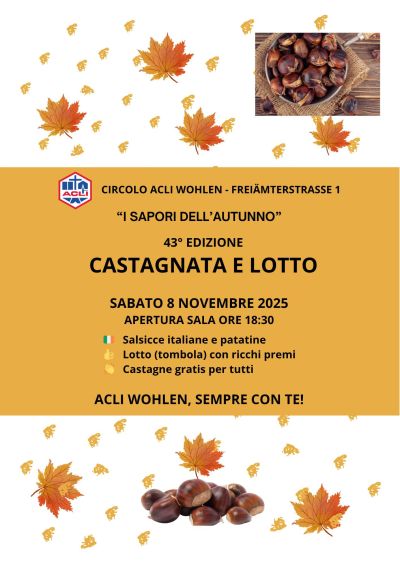 Castagnata e Lotto - Svizzera - Circolo Acli Svizzera (Svizzera)