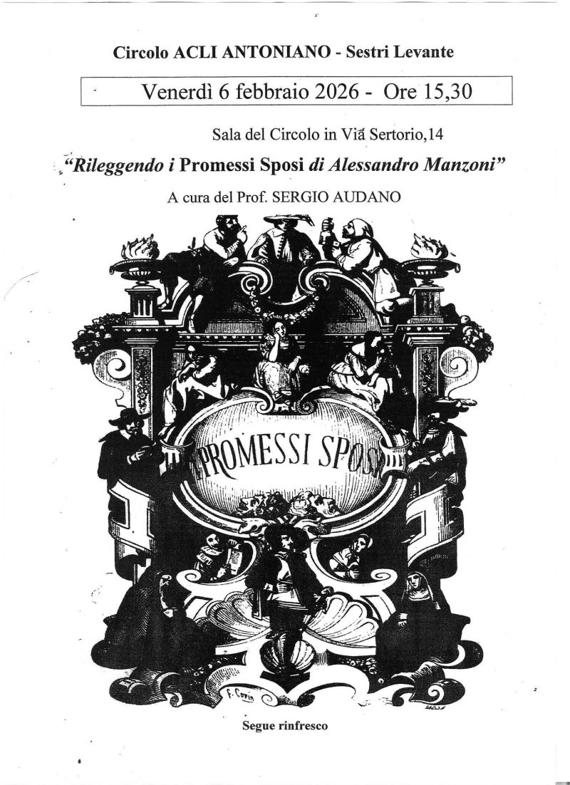 RILEGGENDO I PROMESSI SPOSI DI ALESSANDRO MANZONI - SESTRI LEVANTE (GE)