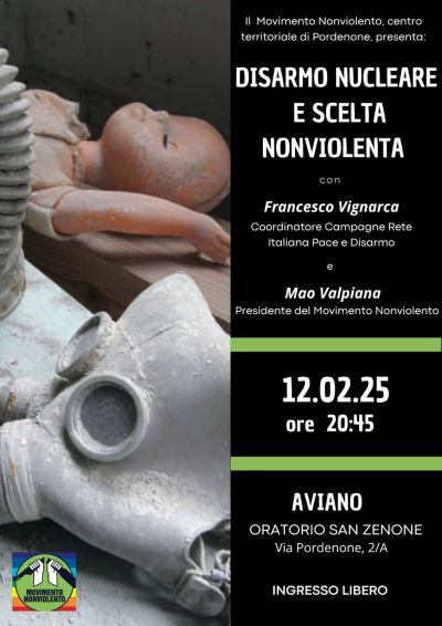 Disarmo nucleare e scelta nonviolenta - Acli Pordenone (PN)
