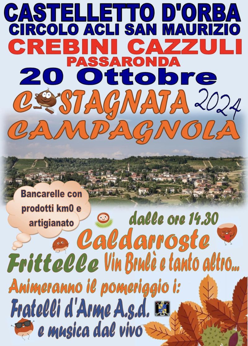 Castagnata Campagnola 2024 - Circolo Acli San Maurizio (AL)