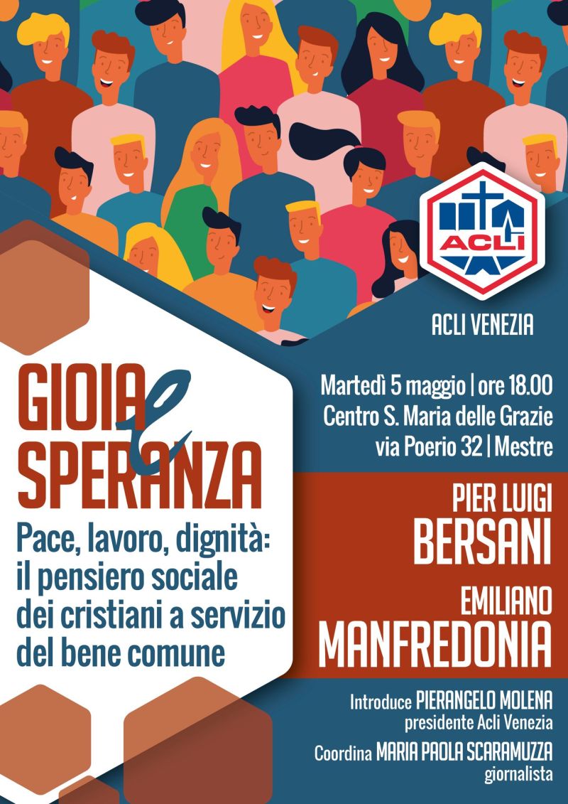 GIOIA E SPERANZA - PIER LUIGI BERSANI ED EMILIANO MANFREDONIA - MESTRE
