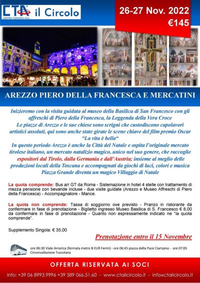 Arezzo: Piero della Francesca e Mercatini - CTA Il Circolo (RM)