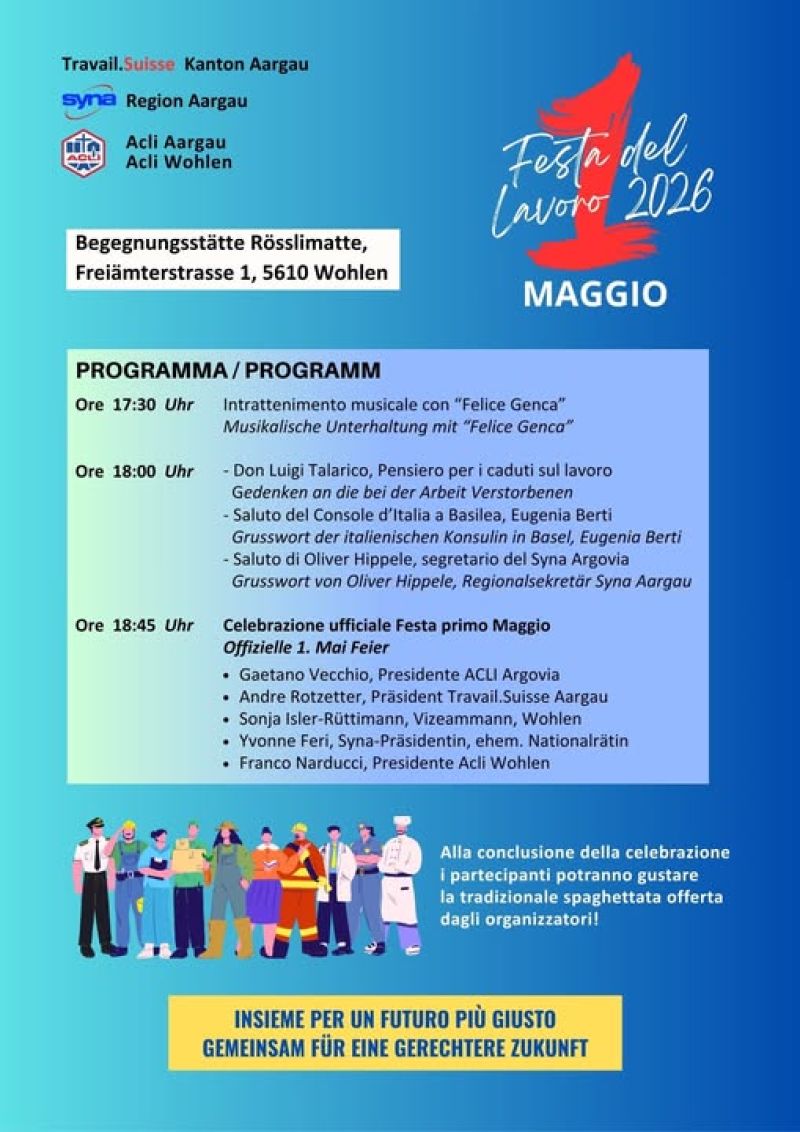 1 MAGGIO - FESTA DEL LAVORO - ACLI WOHLEN - ACLI ARGOVIA - ACLI SVIZZERA