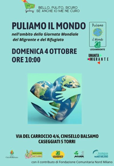 GIORNATA MONDIALE DEL MIGRANTE E DEL RIFUGIATO - PULIAMO IL MONDO - CINISELLO BALSAMO (MI) - CIRCOLO ACLI CINISELLO BALSAMO (MI)