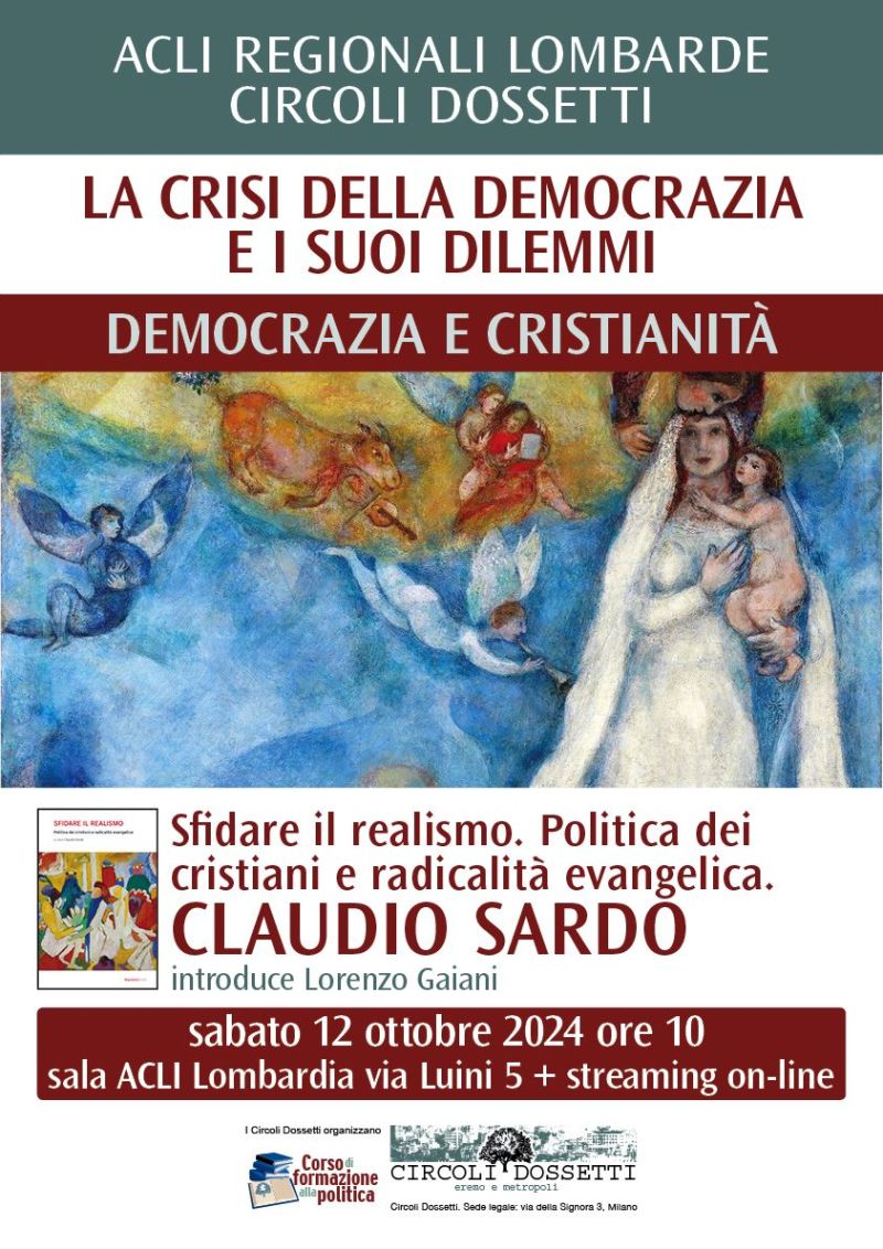 La crisi della democrazia e i suoi dilemmi: Presentazione del libro “Sfidare il Realismo: Politica dei cristiani e radicalità evangelica”. - Acli Lombardia