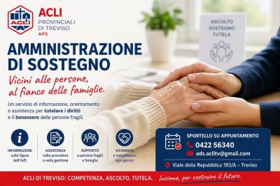 AMMINISTRAZIONE DI SOSTEGNO - ACLI PROVINCIALI TREVISO APS