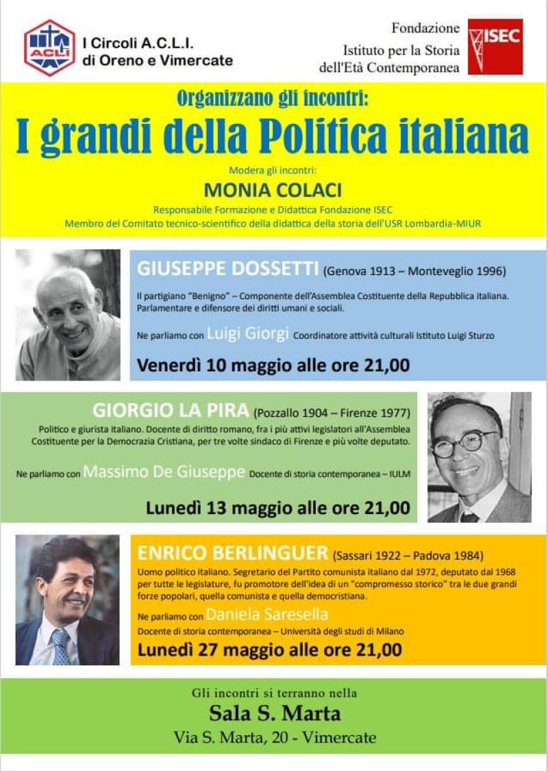 I grandi della Politica italiana: Enrico Berlinguer - Circoli Acli Oreno e Vimercate (MI)