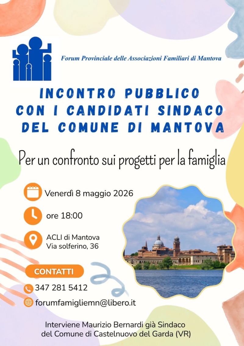 INCONTRO PUBBLICO CON I CANDIDATI A SINDACO DEL COMUNE DI MANTOVA