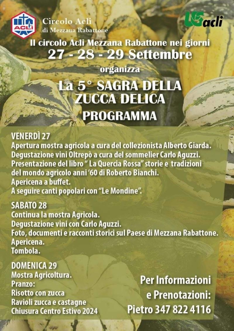 La 5° Sagra della Zucca Delica - Circolo Acli Mezzana Rabattone (PV)