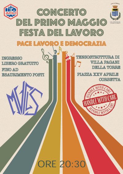 CONCERTO DEL PRIMO MAGGIO - FESTA DEL LAVORO - CORBETTA (MI)