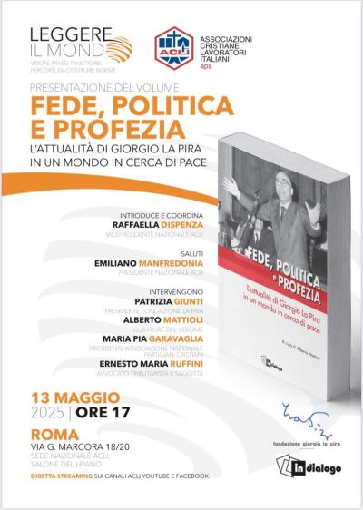 Presentazione del volume "Fede, Politica e Profezia"