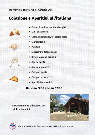 Colazione e Aperitivi all'italiana - Circolo Acli Wohlen (Svizzera)